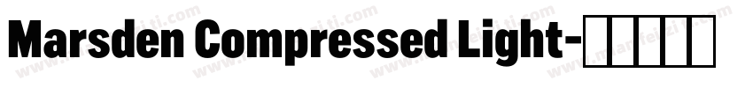 Marsden Compressed Light字体转换
